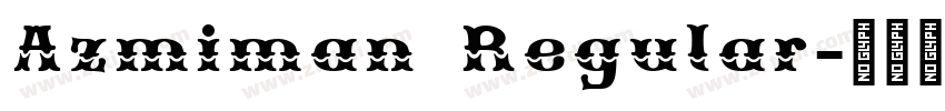 Azmiman Regular字体转换